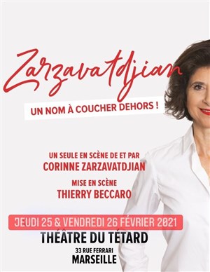 Affiche de Corinne Zarzavatdjian dans Zarzavatdjian un nom à coucher dehors !