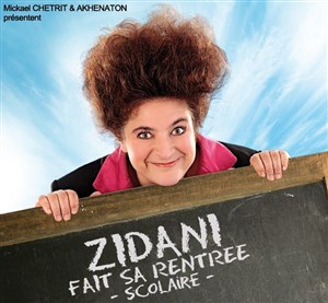 Affiche de Zidani dans Zidani fait sa rentrée