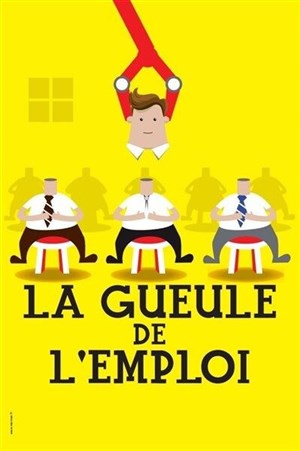 Affiche de La gueule de l'emploi