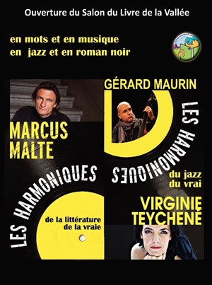 Affiche de Les Harmoniques | En mots et en musique, en jazz et en roman noir