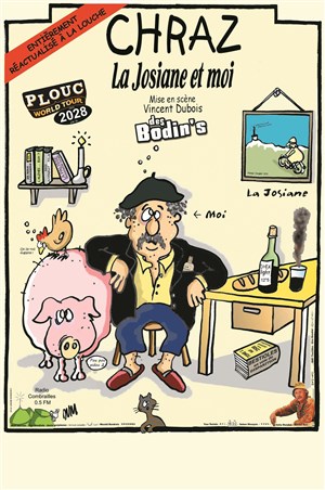 Affiche de Chraz dans La Josiane et moi