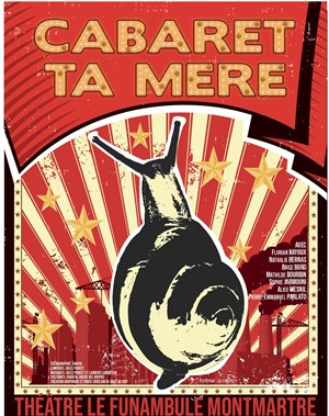 Affiche de Cabaret ta mère