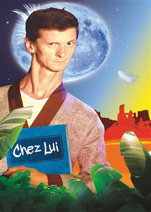 Affiche de Patrick Cottet Moine dans Chez Lui