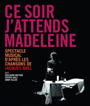 Affiche de Ce soir j'attends Madeleine