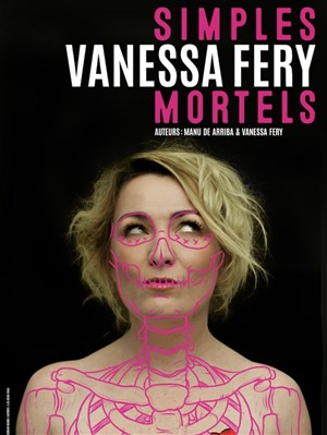 Affiche de Vanessa Féry dans Simples Mortels
