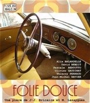 Affiche de Folie Douce