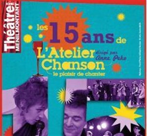 Affiche de Les 15 ans de l'atelier chanson | Le plaisir de chanter