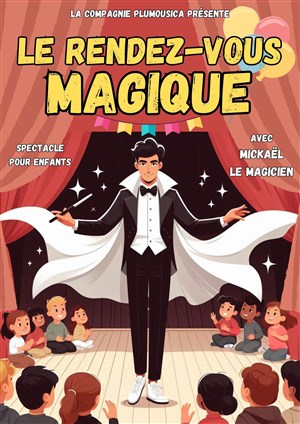Affiche de Le rendez-vous magique