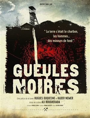 Affiche de Gueules noires