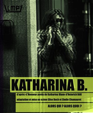Affiche de Katharina B.