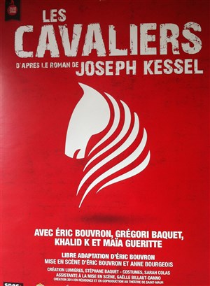 Affiche de Les cavaliers | avec Grégori Baquet