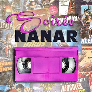 Affiche de Soirée Nanar