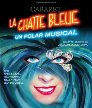 Affiche de Cabaret La Chatte Bleue