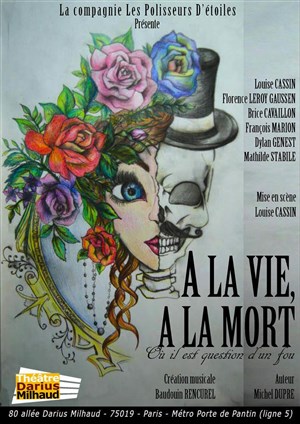 Affiche de À la vie, à la mort (où il est question d'un fou)