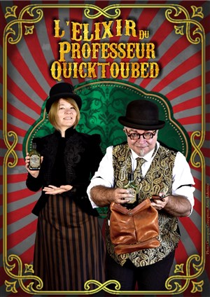 Affiche de L'Elixir du professeur Quictkoubed