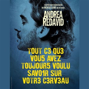 Affiche de Andréa Redavid dans Tout ce que vous avez toujours voulu savoir sur votre cerveau