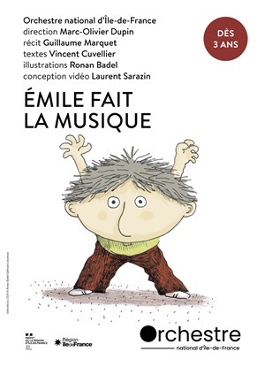 Affiche de Emile fait la musique | par l'Orchestre national d'Île-de-France