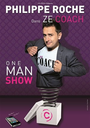 Affiche de Philippe Roche dans Ze Coach
