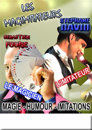 Affiche de Les magimitateurs
