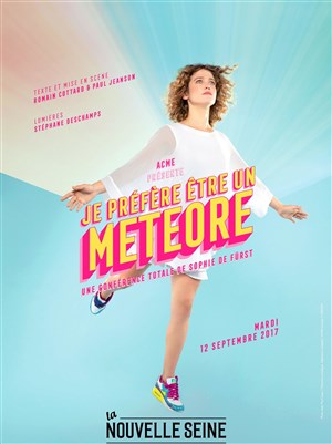 Affiche de Sophie de Fürst dans Je préfère être un météore