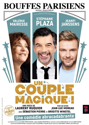 Affiche de Un couple magique | avec Stéphane Plaza, Valérie Mairesse, Jeanfi Jeanssens