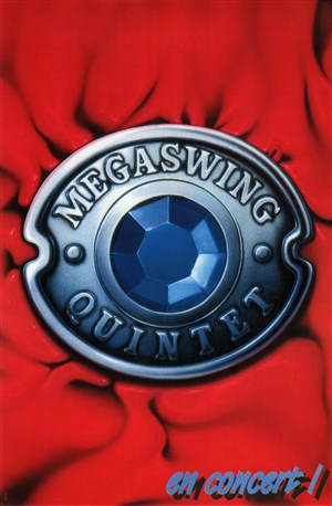 Affiche de Megaswing Quintet