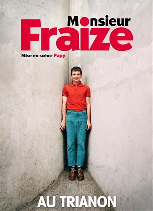 Affiche de Monsieur Fraize