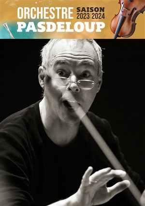 Affiche de Orchestre Pasdeloup : Légendes