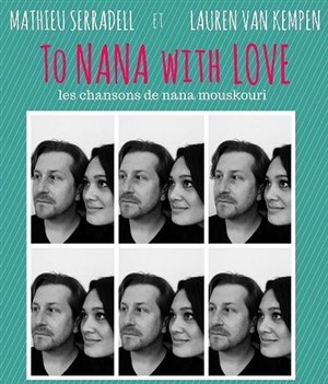 Affiche de To Nana with love | Les chansons de Nana Mouskouri
