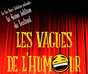 Affiche de Festival Les Vagues de l'humour | 4ème édition