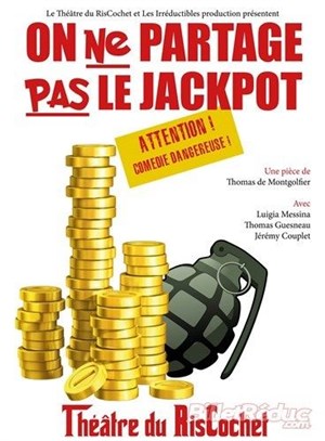 Affiche de On ne partage pas le jackpot