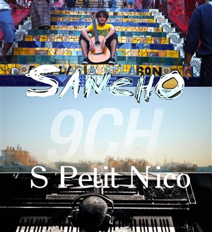 Affiche de 9ch + S Petit Nico + Sancho