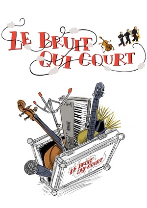 Affiche de Le bruit qui court : Partez pas !