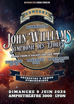 Affiche de Hommage à John Williams : Symphonie des Étoiles