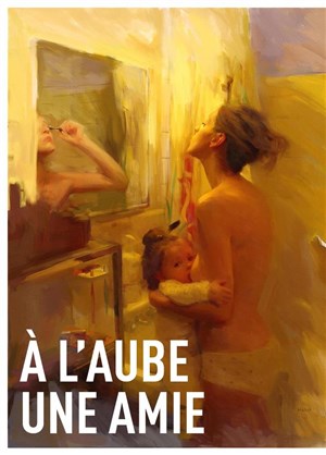 Affiche de À l'aube une amie