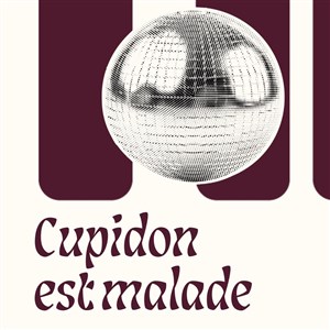 Affiche de Cupidon est malade