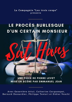 Affiche de Le Procès Burlesque d'un certain Monsieur Sat Hans