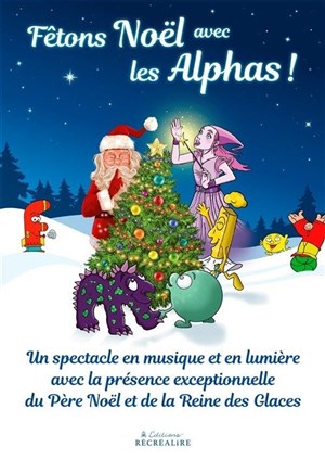 Affiche de Fêtons Noël avec les Alphas !