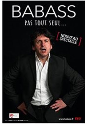 Affiche de Babass dans Pas tout seul