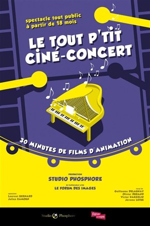 Affiche de Le Tout P'tit Ciné-Concert
