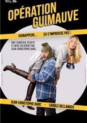 Affiche de Opération Guimauve