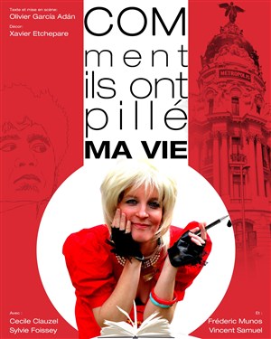 Affiche de Comment ils ont pillé ma vie