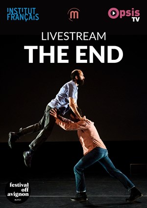 Affiche de The End : en Live Streaming