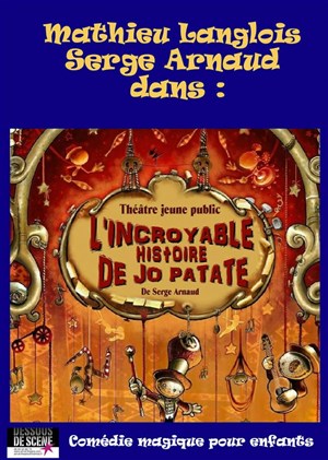 Affiche de L'incroyable histoire de Joe Patate