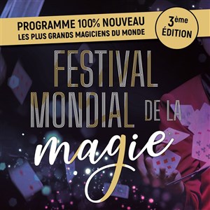 Affiche de Festival mondial de la magie