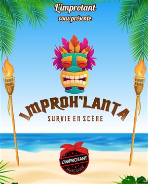 Affiche de Improh'lanta : Survie en scène