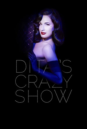 Affiche de Crazy Horse : Dita's Crazy Show