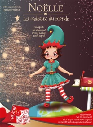 Affiche de Noëlle, les cadeaux du monde