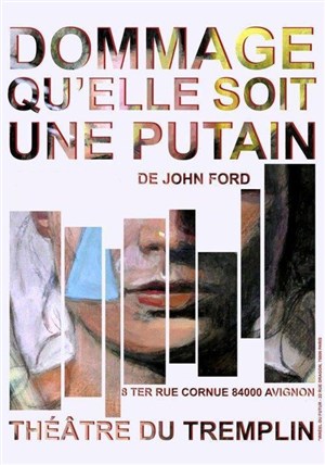 Affiche de Dommage qu'elle soit une putain