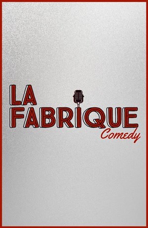 Affiche de La Fabrique Comedy